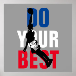 Póster Haz lo mejor de tu Inspirador de baloncesto