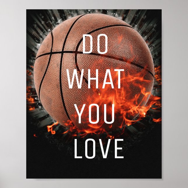 Póster Haz lo que amas Poster de baloncesto (Frente)