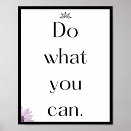 Póster Haz lo que puedas, Cita