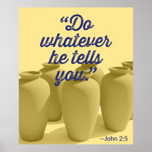 Póster Haz Lo Que Te Diga John 2:5