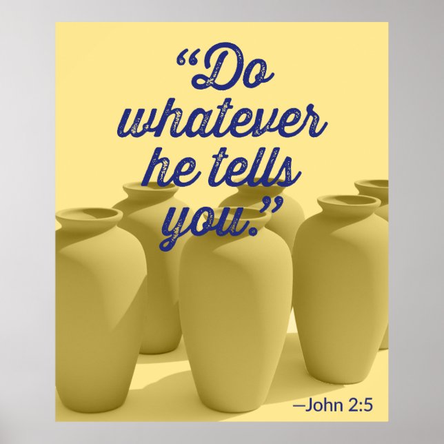 Póster Haz Lo Que Te Diga John 2:5 (Frente)
