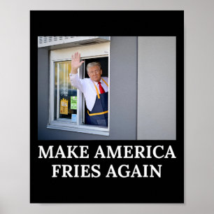 Póster Haz que América vuelva a tener papas fritas - Dive