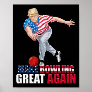 Póster Haz que el boliche sea genial de nuevo divertido T