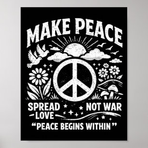 Póster Haz que la paz se extienda el amor no la guerra si