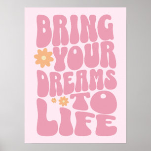 Póster Haz que tus sueños cobren vida
