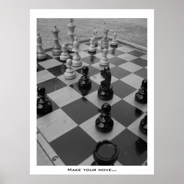 Póster "Haz tu movimiento..." ajedrez poster de B&W (Frente)