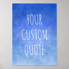 Póster Haz Tu Propia Cita Motivadora Cielo Azul Pacífico