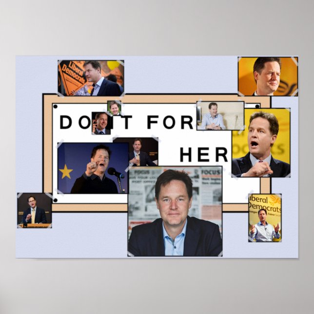 Póster 'Hazlo por ella' Poster de Nick Clegg (Frente)