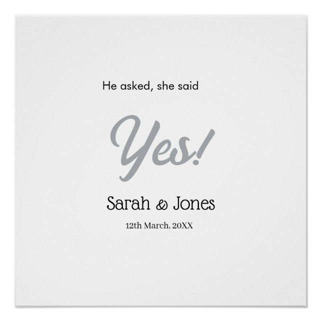 Póster He asked she said yes engagement simple silver dat (Anverso)
