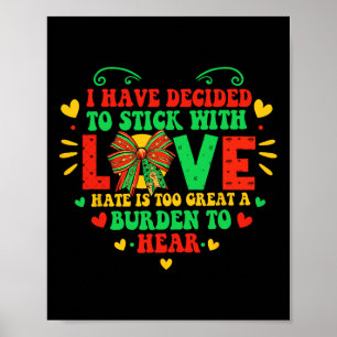 Póster He Decidido Apegirme Al Amor Mes De La Historia Ne