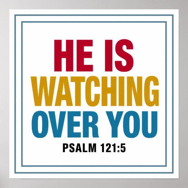 Póster He Is Watching Over You Bold Modern Clean (Frente)