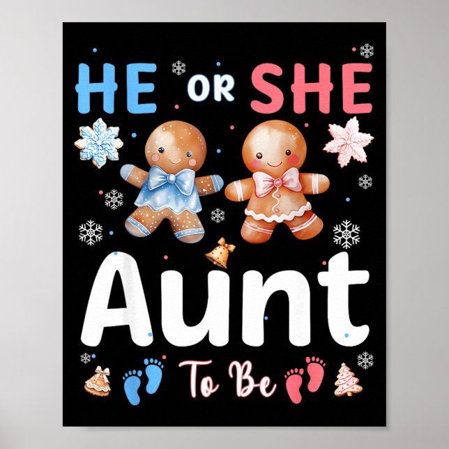 Póster He Or She Aunt To Be Christmas Gingerbread Gender  (Frente)