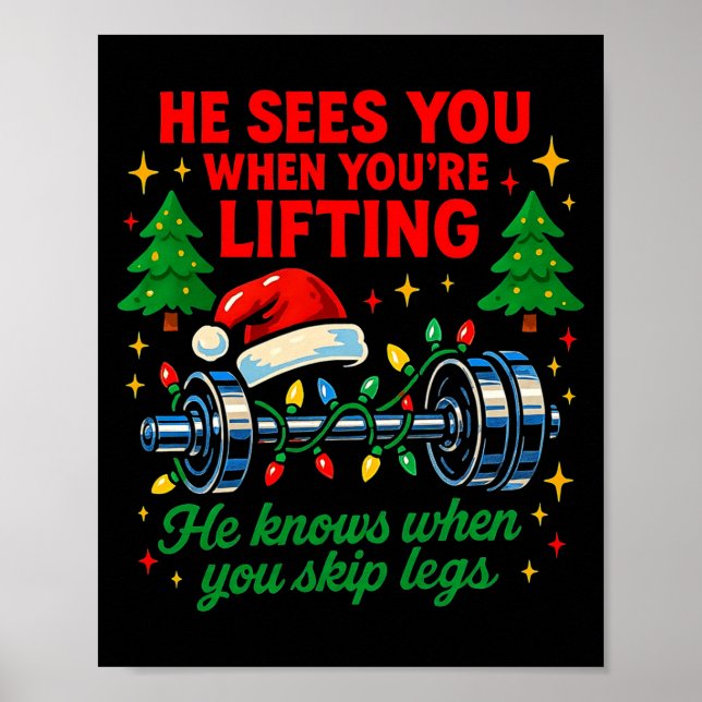 Póster He Sees You Lifting Funny Skip Legs Christmas Tee  (Frente)