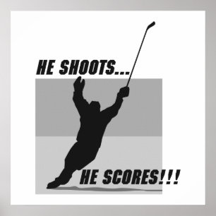 Póster he shoots he scores hockey design