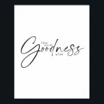 Póster He visto la bondad de Dios en dos fuentes<br><div class="desc">He visto la bondad de Dios en dos fuentes</div>