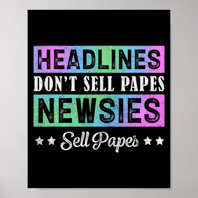 Póster Headline Dont Sell Papes Newsies Sell Papes  (Frente)