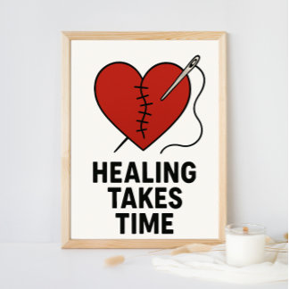 Póster Healing Takes Time Mental Health Support