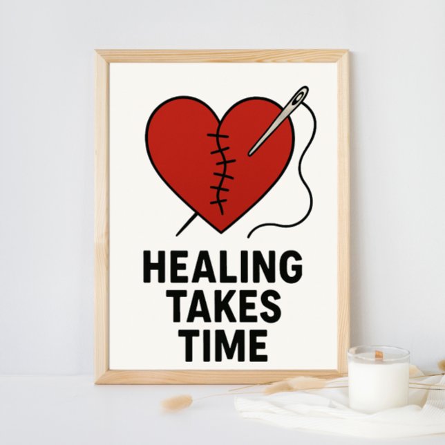 Póster Healing Takes Time Mental Health Support  (Subido por el creador)
