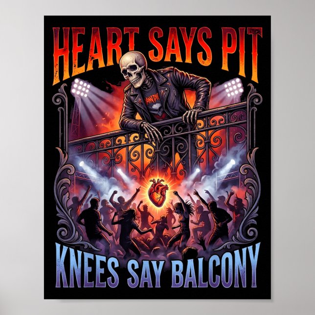 Póster Heart Says T Knees Say Balcony Funny Old Skeleton  (Frente)