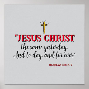 Póster Hebreos 13:8 “Jesucristo el mismo…”