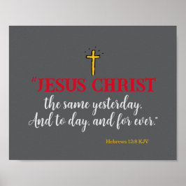 Póster Hebreos 13:8 “Jesucristo el mismo…”
