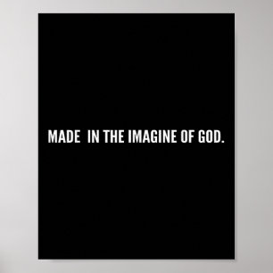 Póster Hecho a imagen de Dios Jesús Biblia cristiana dice