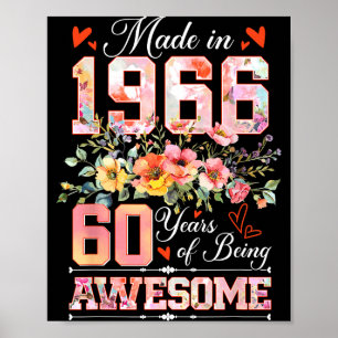 Póster Hecho en 1966 floral 60 cumpleaños mujeres 60 años