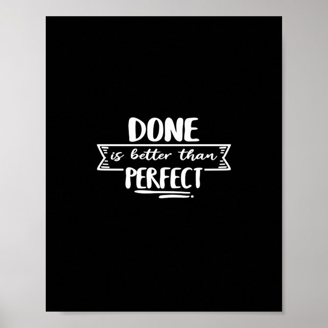 Póster hecho es mejor que perfecto (Frente)