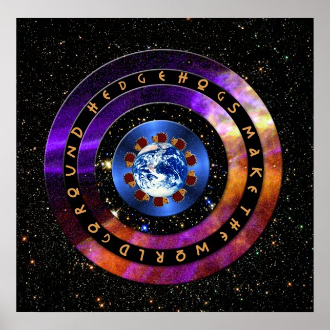 Póster Hedgehogs Make The World Go Round! (Frente)