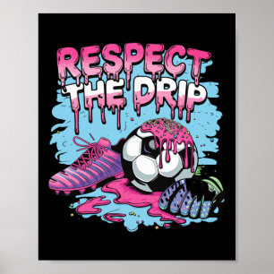 Póster Helado de goteo de fútbol Respeta el goteo de fútb