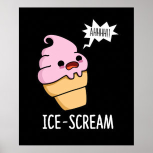 Póster Helado Funny Crema De Hielo Cone Pun Dark BG