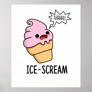 Póster Helado Funny Helado Crema Cone Pun