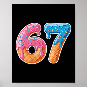 Póster Helado Goteo Seis Siete 6 7 Meme 67