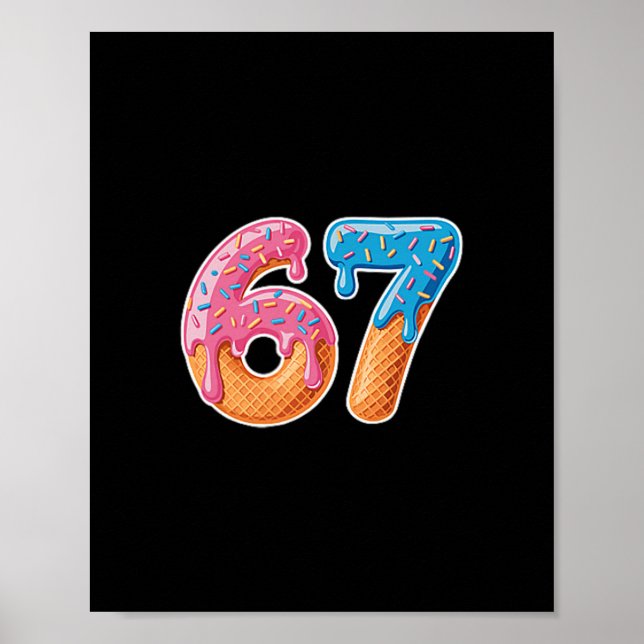 Póster Helado Goteo Seis Siete 6 7 Meme 67  (Frente)