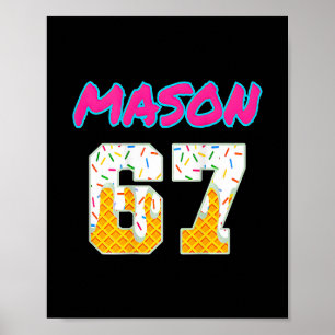 Póster Helado Seis Siete 67 Divertido Gen Alpha Mason Mem
