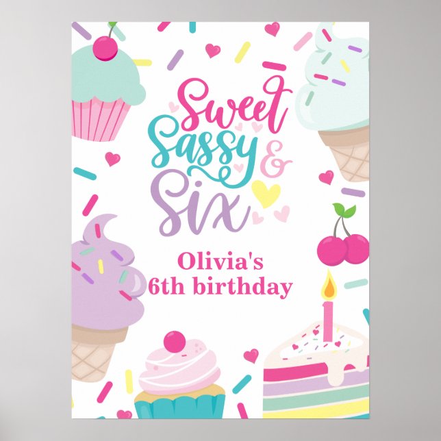Póster Helado y pastel Dulce Sassy Seis 6 cumpleaños (Frente)