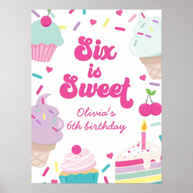 Póster Helado y pastel seis es dulce cumpleaños 6 (Frente)