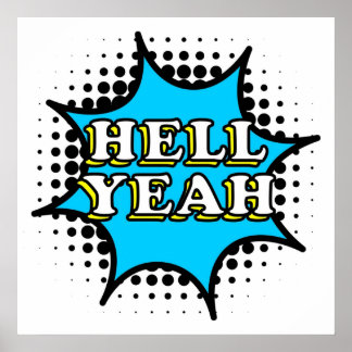 Póster Hell Yeah texto con estilo cómico