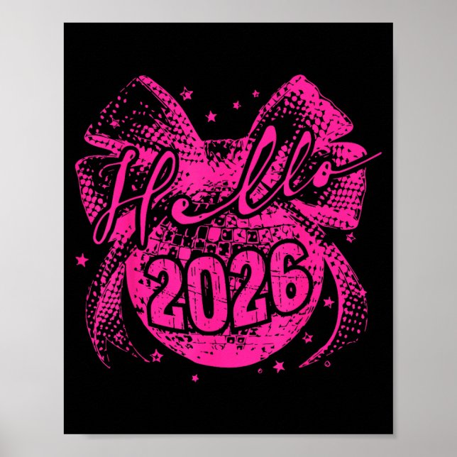 Póster Hello 2026 Disco Ball Coquette Bow Happy New Year  (Frente)