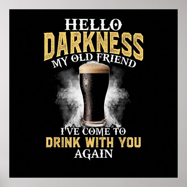 Póster Hello Darkness My Old Friend (Frente)