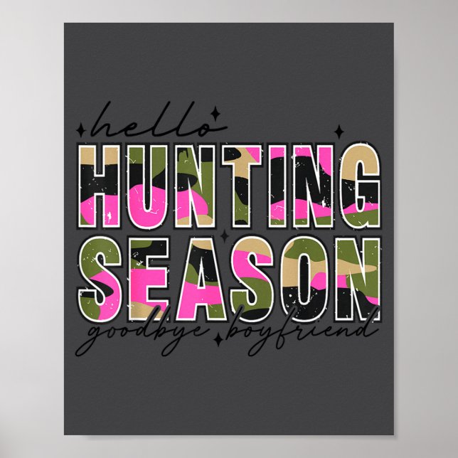 Póster Hello Deer Season Goodbye Boyfriend Camo Flag Hunt (Frente)