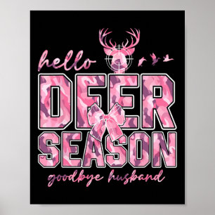 Póster Hello Deer Season Goodbye Husbynd 5