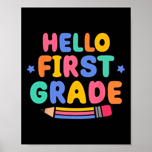 Póster Hello First Grade 1st Grade Back To School Teacher (Frente)