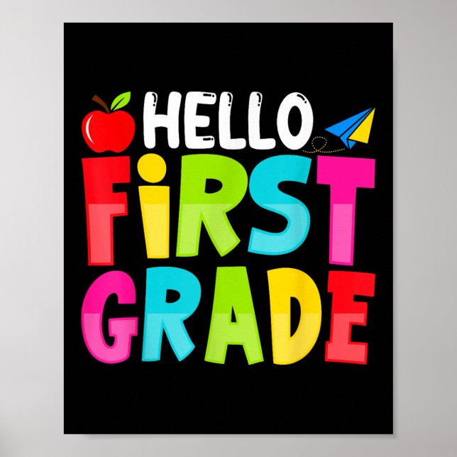Póster Hello First Grade Funny Back To School 1st Graders (Frente)