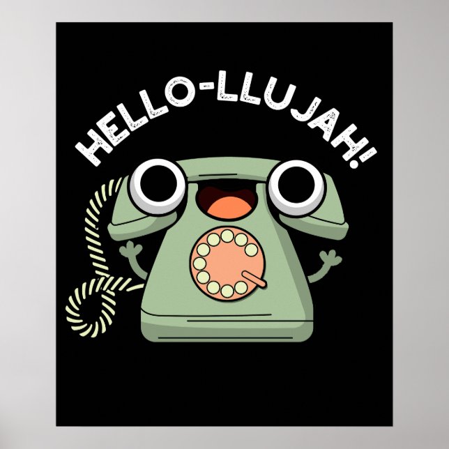 Póster Hello-lujah Funny Phone Pun Dark BG (Frente)