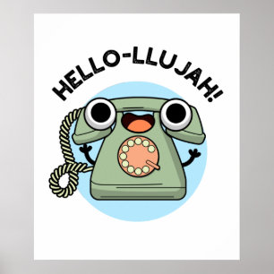 Póster Hello-lujah Funny Telephone Pun