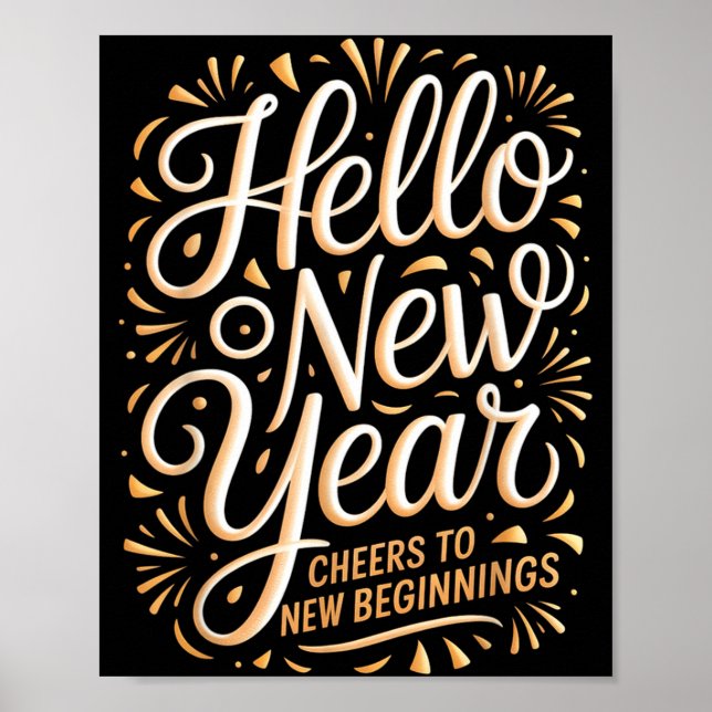 Póster Hello New Year Cheers To New Beginnings Celebratio (Frente)