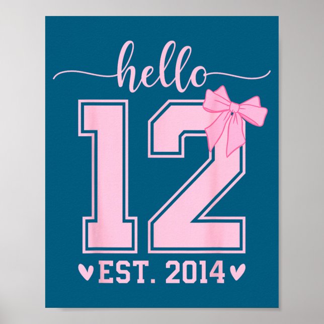 Póster Hello Twelve Est 2014 12th Birthday Coquette 12 Ye (Frente)