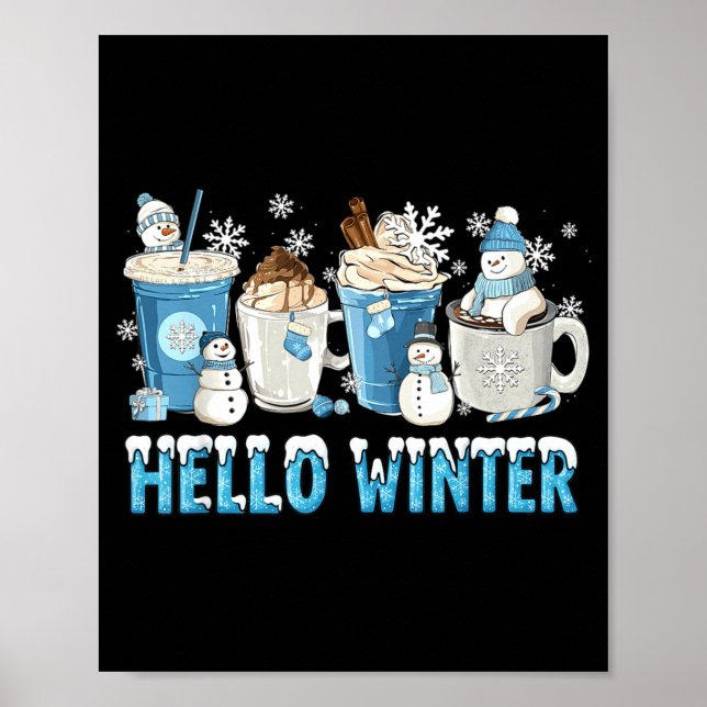 Póster Hello Winter Sweet Cozy Coffee Lovers Snowman Chri (Frente)