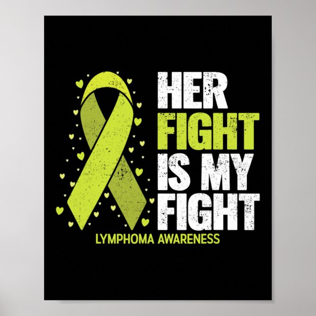 Póster Her Fight Is My Fight Blood Cancer Lymphoma Awaren (Frente)